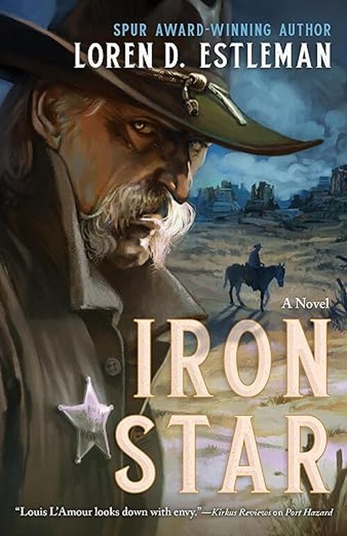 Iron Star by Loren D. Estleman