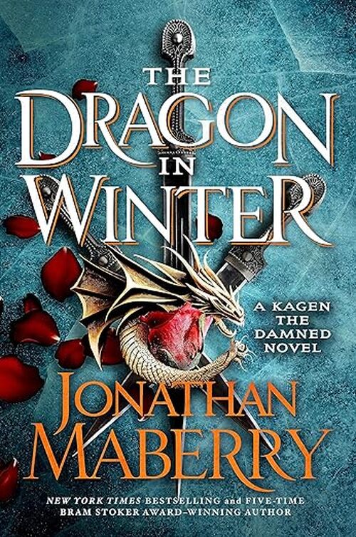 The Dragon in Winter by Jonathan Maberry