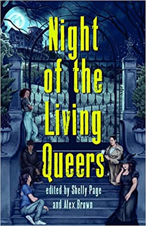 Night of the Living Queers