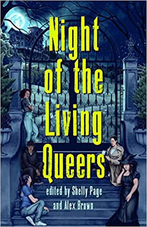 Night of the Living Queers by Vanessa Montalban
