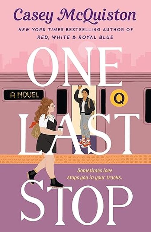 One Last Stop: Collector's Edition by Casey McQuiston