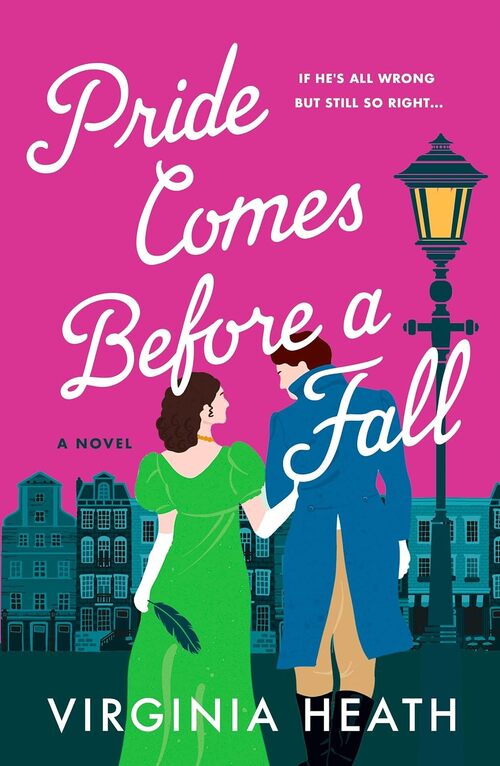 Pride Comes Before a Fall by Virginia Heath