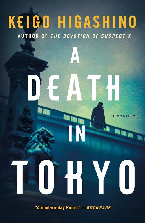 A Death in Tokyo by Keigo Higashino