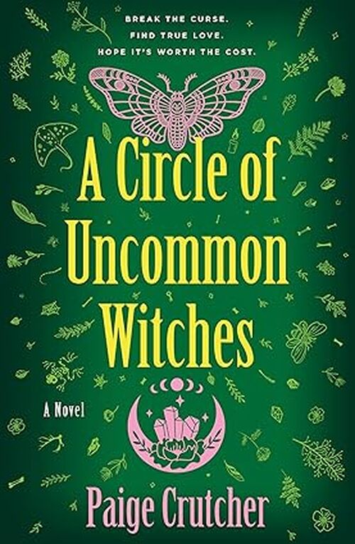 A Circle of Uncommon Witches by Paige Crutcher