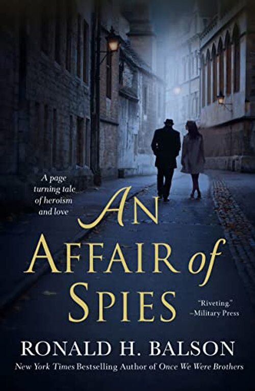 An Affair of Spies by Ronald H. Balson