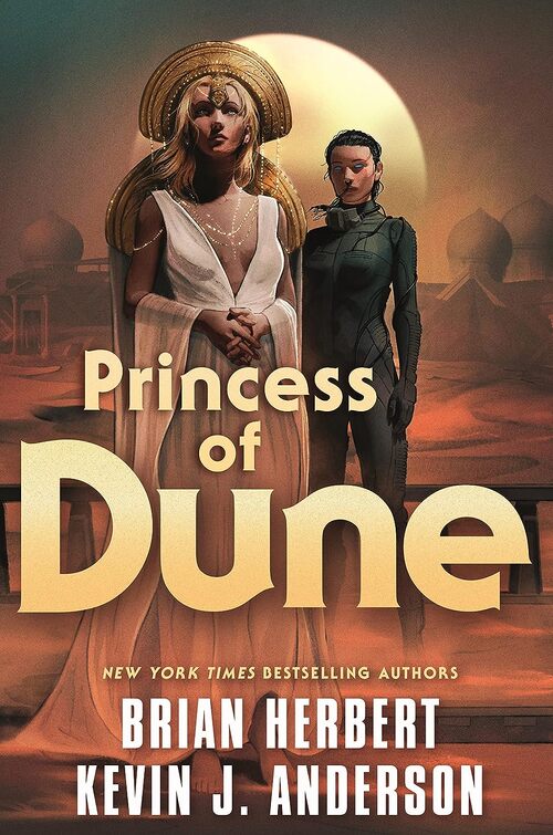Princess of Dune by Brian Herbert