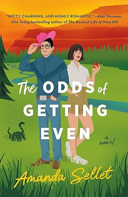 The Odds of Getting Even by Amanda Sellet