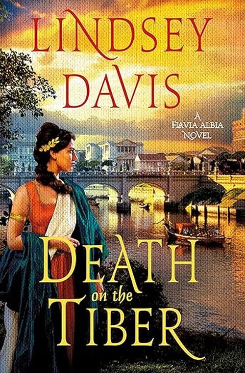 Death on the Tiber by Lindsey Davis