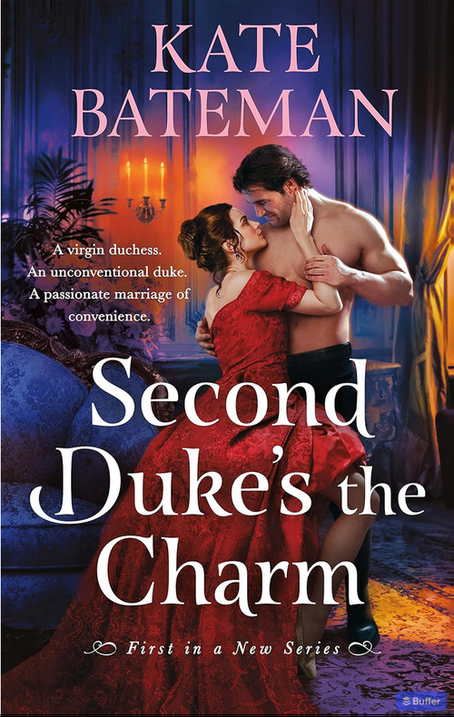 Second Duke's the Charm by Kate Bateman