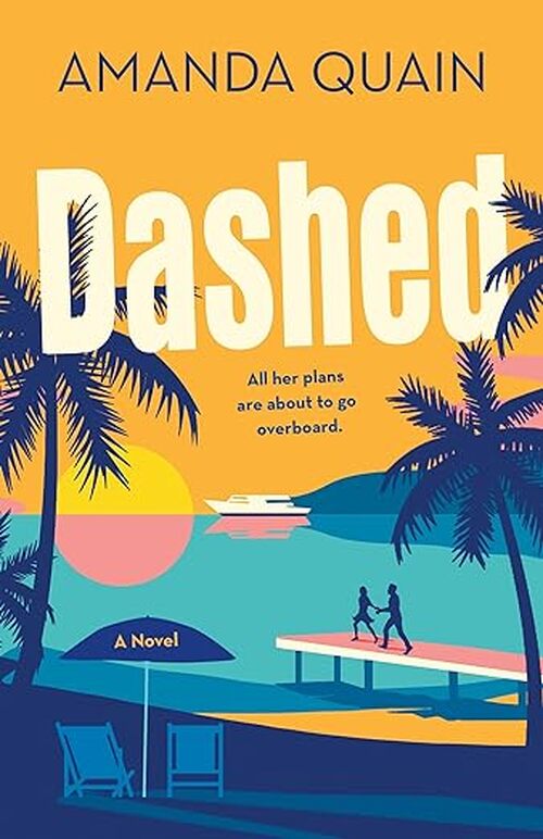 Dashed by Amanda Quain