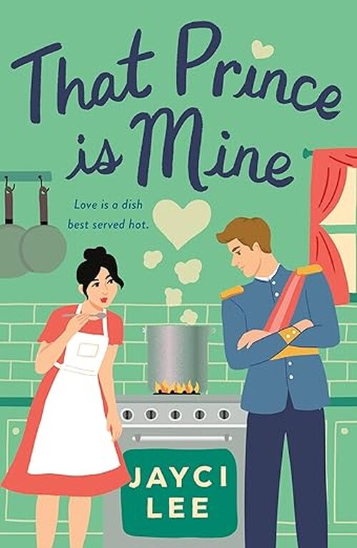 That Prince Is Mine by Jayci Lee