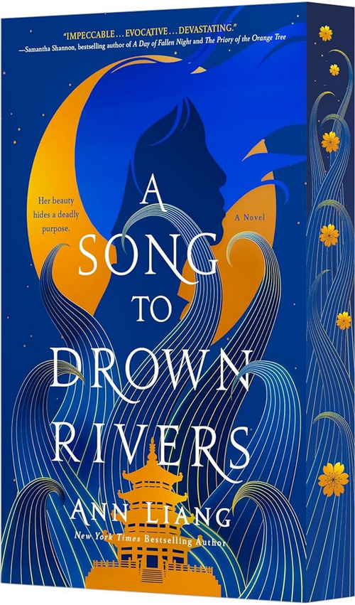 A Song to Drown Rivers by Ann Liang