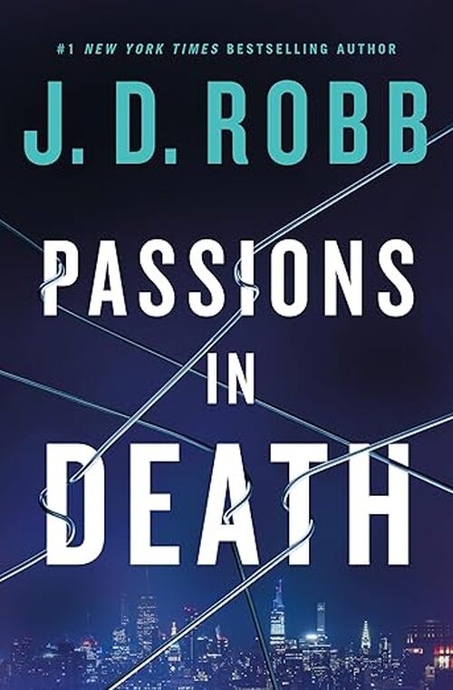 Passions in Death by J.D. Robb