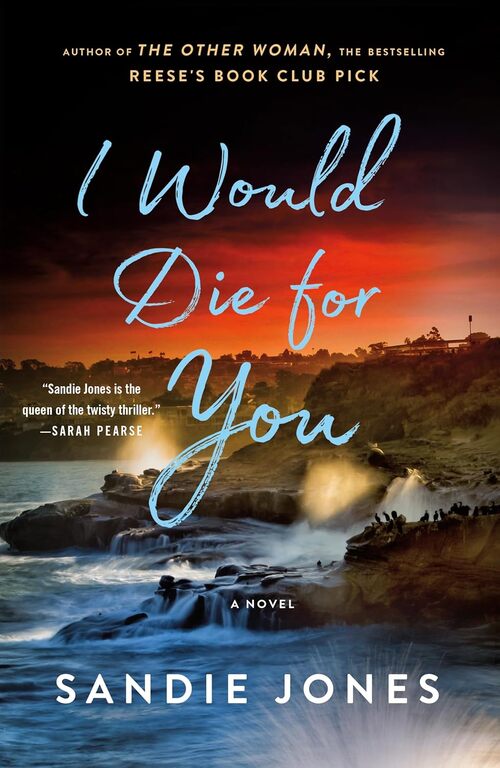 I Would Die for You by Sandie Jones