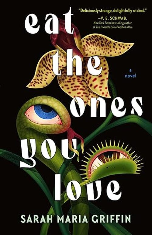 Eat the Ones You Love