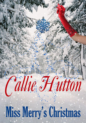 Miss Merry's Christmas by Callie Hutton