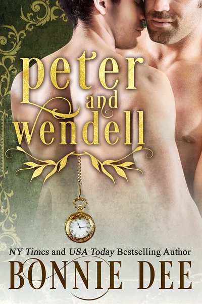 Peter and Wendell by Bonnie Dee