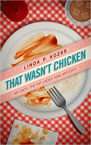 That Wasn't Chicken by Linda Kozar