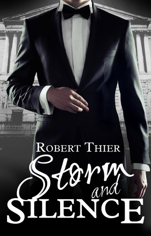 Storm and Silence by Robert Thier