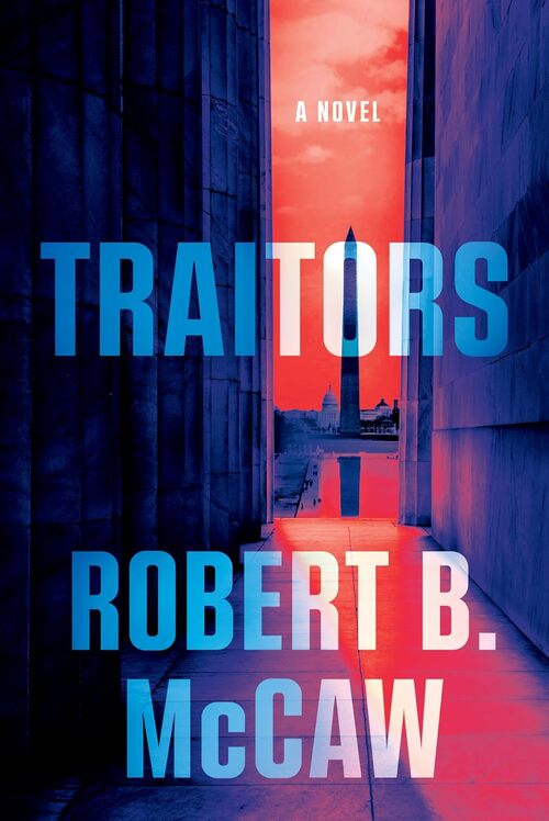 Traitors by Robert B. McCaw