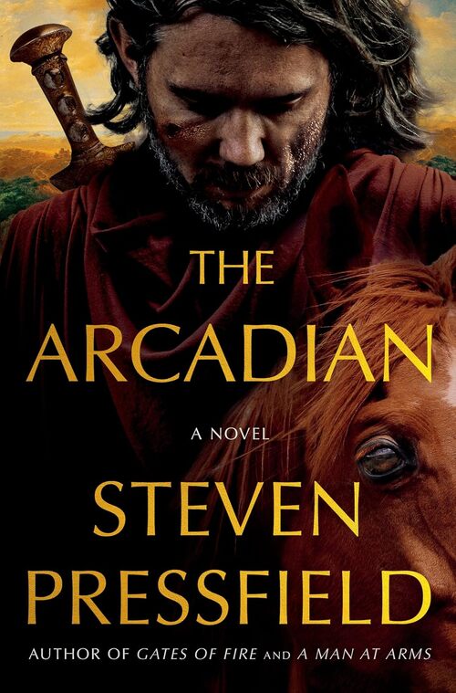The Arcadian by Steven Pressfield