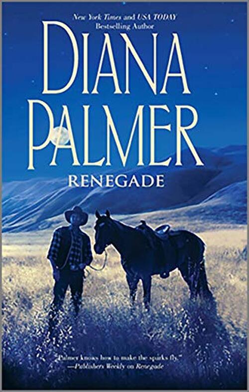 Renegade by Diana Palmer
