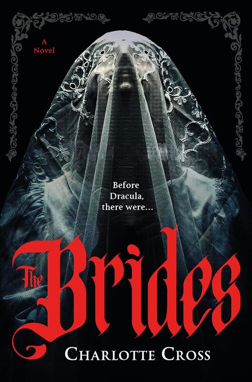The Brides by Charlotte Cross