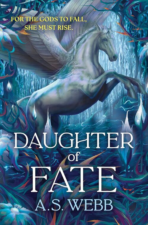 Daughter of Fate by A.S. Webb