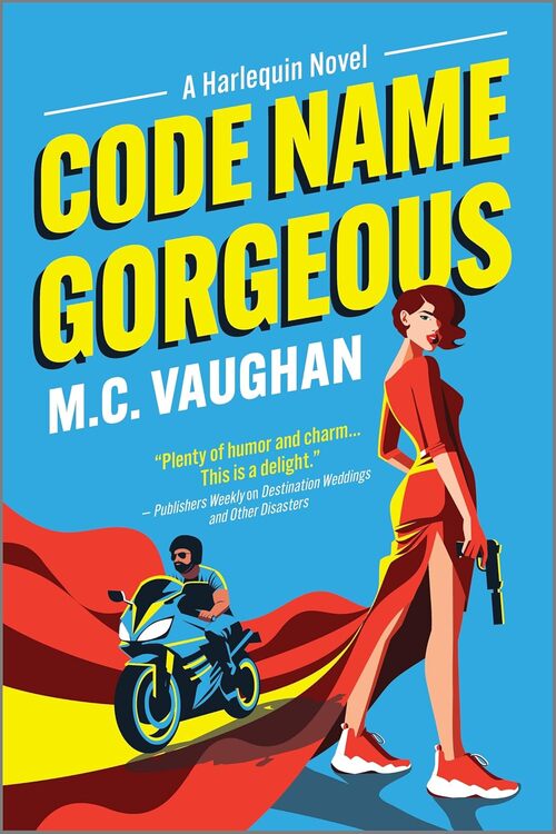 Code Name Gorgeous by M.C. Vaughan