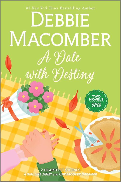 A Date with Destiny by Debbie Macomber