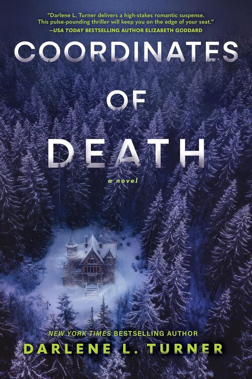 Coordinates of Death by Darlene L. Turner
