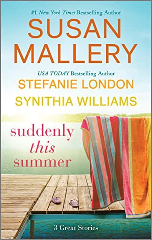 Suddenly This Summer by Susan Mallery