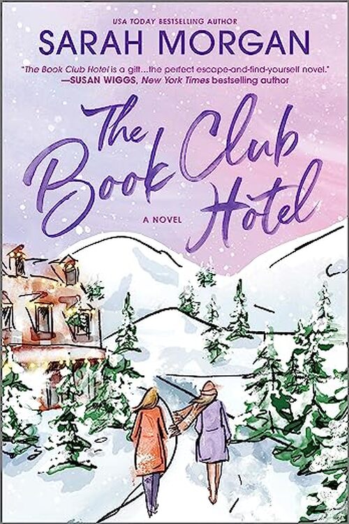 The Book Club Hotel by Sarah Morgan
