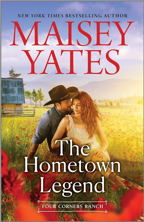 The Hometown Legend by Maisey Yates