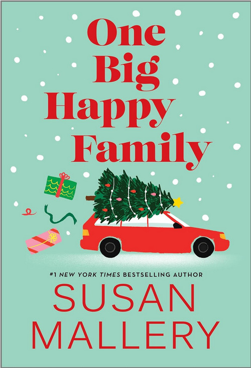 One Big Happy Family by Susan Mallery