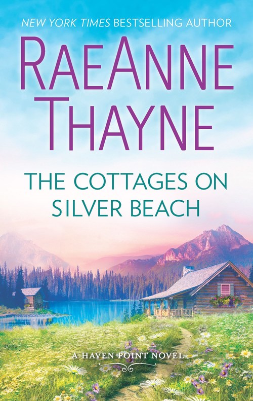 The Cottages on Silver Beach by RaeAnne Thayne