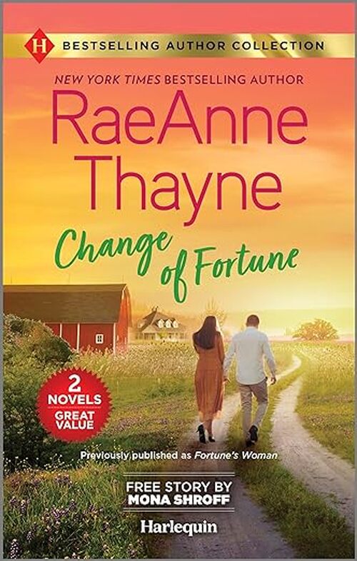 Change of Fortune & The Five-Day Reunion by RaeAnne Thayne