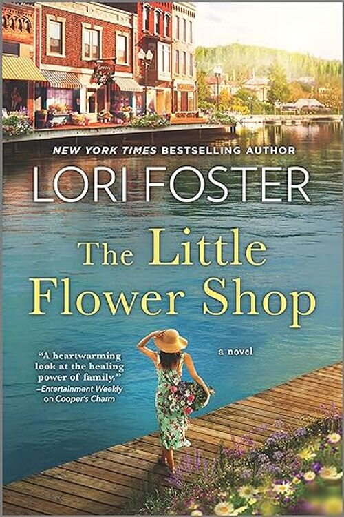 The Little Flower Shop by Lori Foster