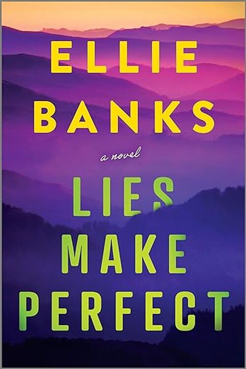 Lies Make Perfect by Ellie Banks