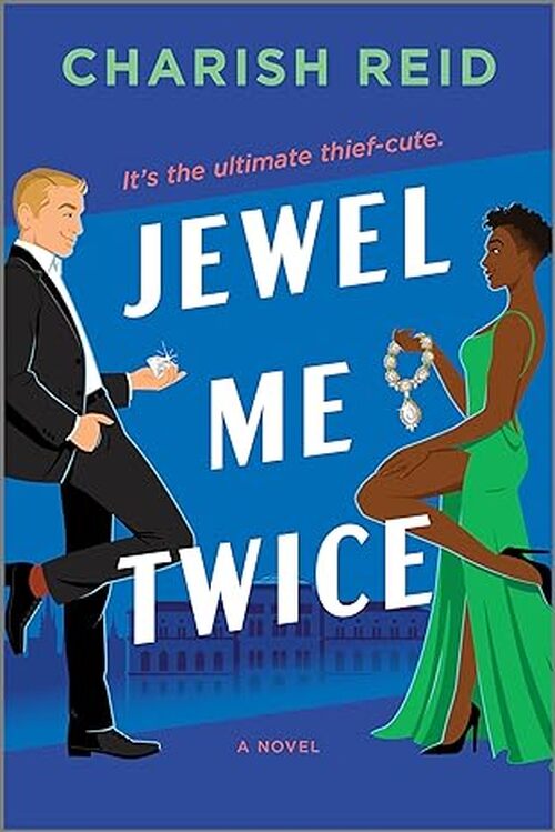Jewel Me Twice by Charish Reid