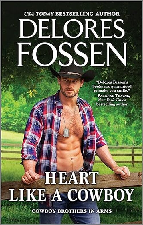 Heart Like a Cowboy by Delores Fossen