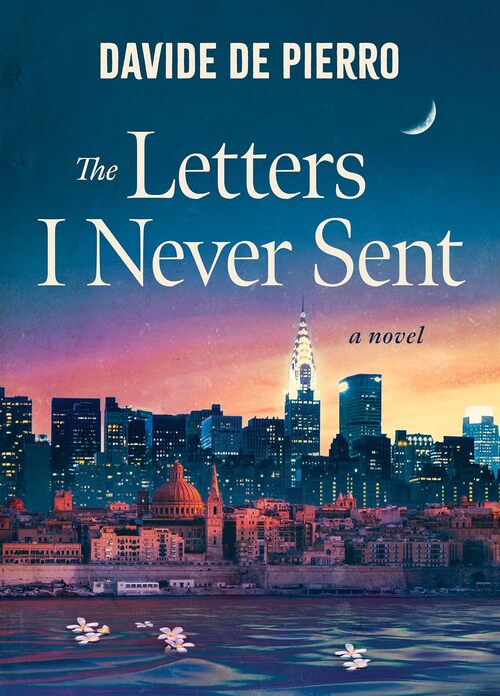 The Letters I Never Sent by Davide De Pierro