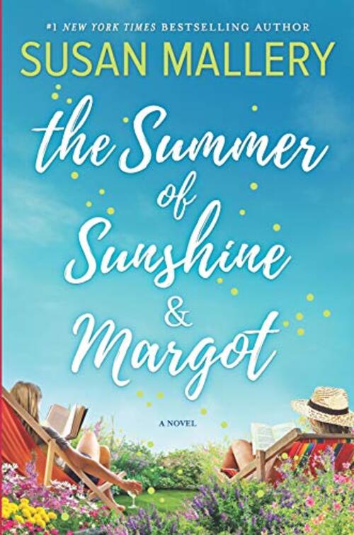 The Summer of Sunshine and Margot by Susan Mallery