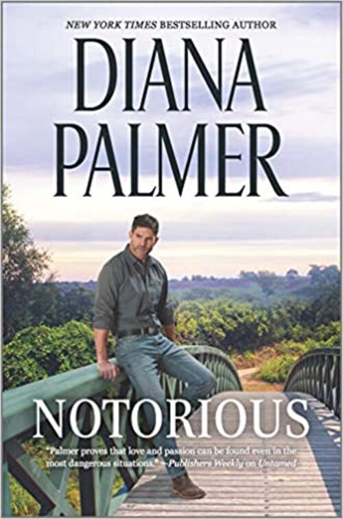 Notorious by Diana Palmer