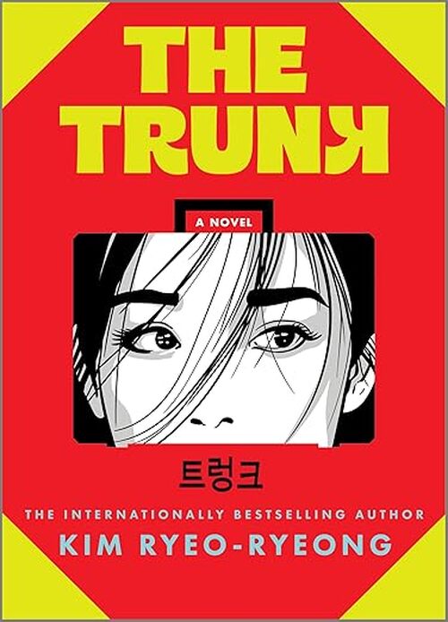 The Trunk by Kim Ryeo-ryeong
