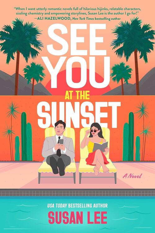 See You at the Sunset by Susan Lee