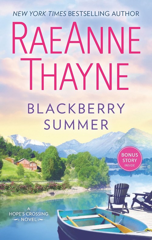 Blackberry Summer by RaeAnne Thayne