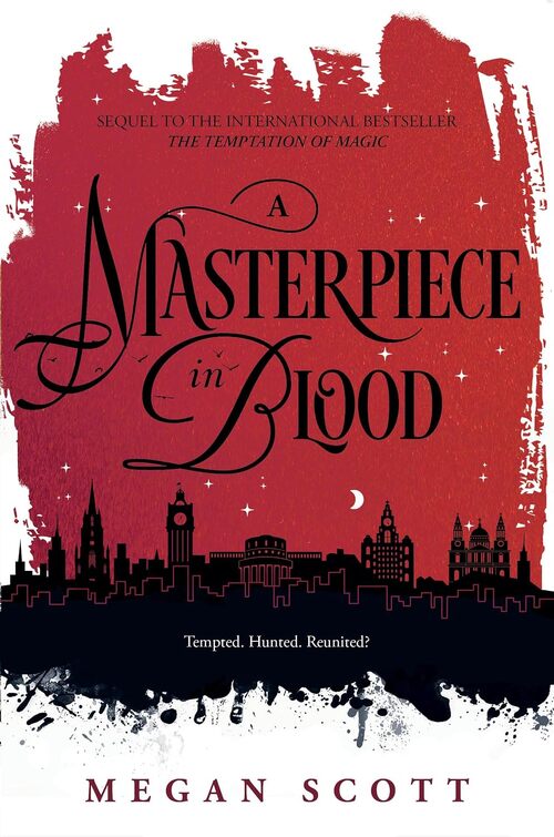 A Masterpiece in Blood by Megan Scott