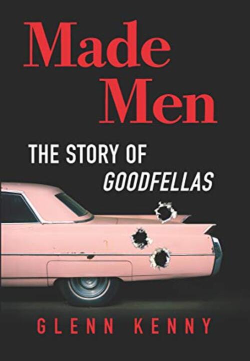 Made Men by Glenn Kenny