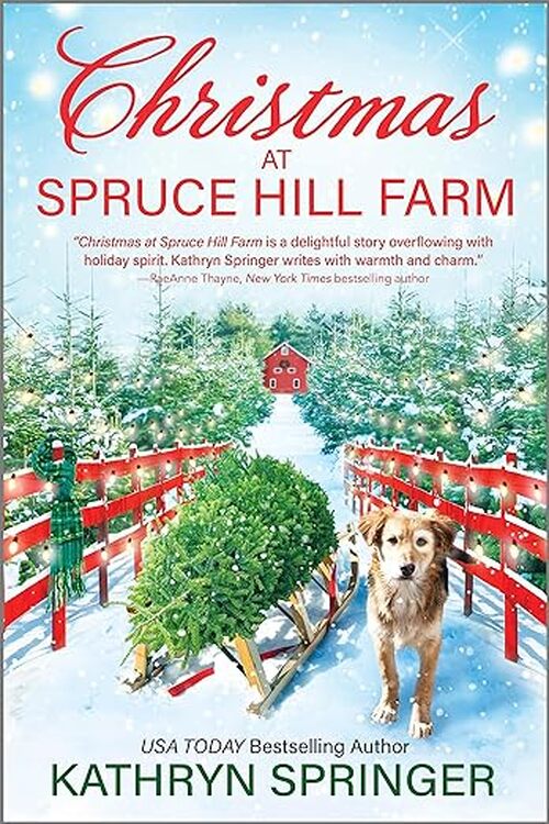 Christmas at Spruce Hill Farm by Kathryn Springer